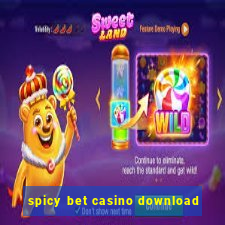 spicy bet casino download